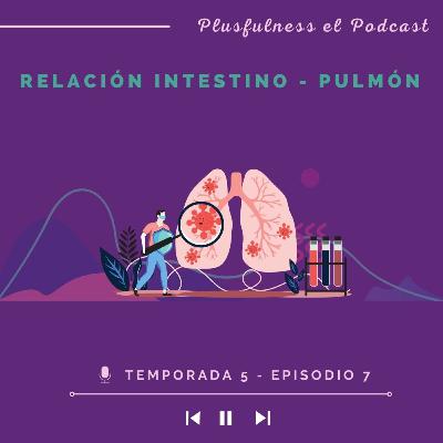 Relación instestino - pulmón - Temp. 5/Ep. 7
