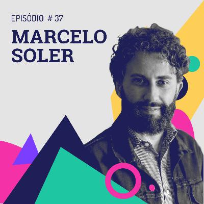 Episódio 37 - Marcelo Soler - Teatro documentário Episódio 37 - Marcelo Soler - Teatro documentário