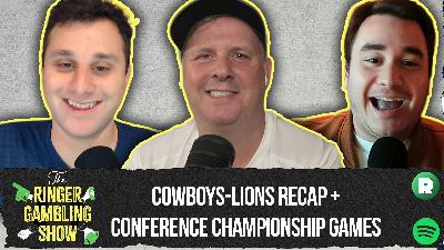 Cowboys-Lions Recap and Conference Championship Games Preview | The Ringer Gambling Show Cowboys-Lions Recap and Conference Championship Games Preview | The Ringer Gambling Show