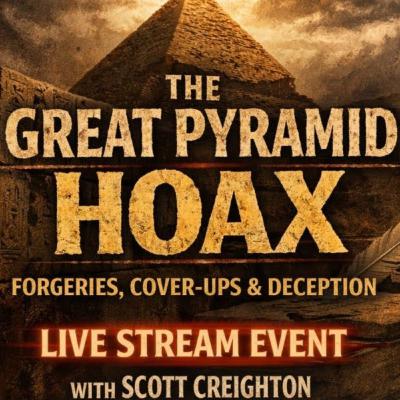 The Great Pyramid Hoax | Crustal Shifts | Scott Creighton The Great Pyramid Hoax | Crustal Shifts | Scott Creighton