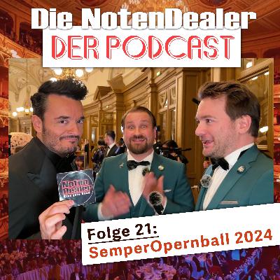 Folge 21 - SemperOpernball 2024