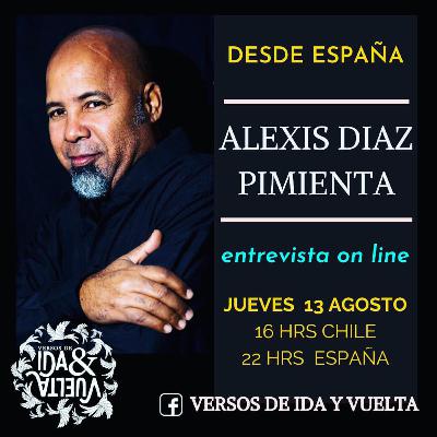 Capítulo 5 Versos de Ida y vuelta - Con Alexis Díaz-Pimienta hablando sobre oralidad, décima e improvisación Capítulo 5 Versos de Ida y vuelta - Con Alexis Díaz-Pimienta hablando sobre oralidad, décima e improvisación