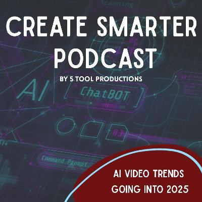 AI Video Trends Going into 2025 AI Video Trends Going into 2025
