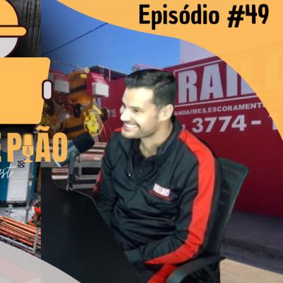 Rainério / Railoc - Papo de peão #49