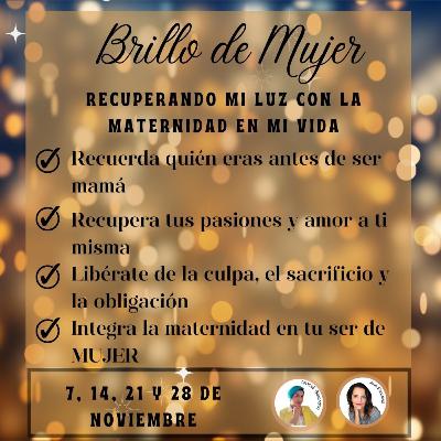 E27. ¿Cómo recuperar mi identidad con la maternidad en mi vida?