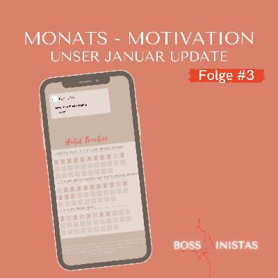#3 Monats-Motivation #3 Monats-Motivation