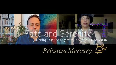 Fate and Serenity: New Moon in Taurus, May 2021