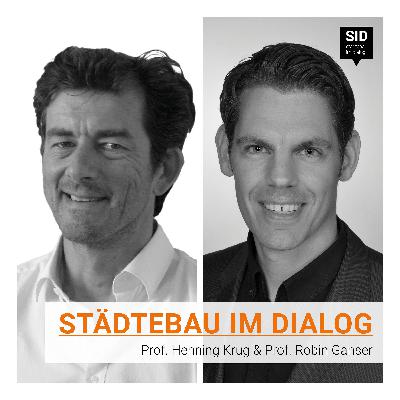 Städtebau im Dialog - Henning Krug und Robin Ganser