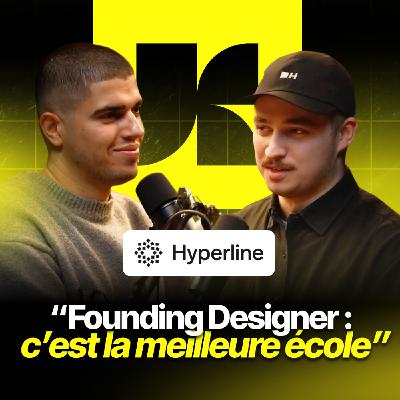 Réussir en tant que Founding Designer avec Thomas Cochet (Hyperline) | KLIMB Podcast