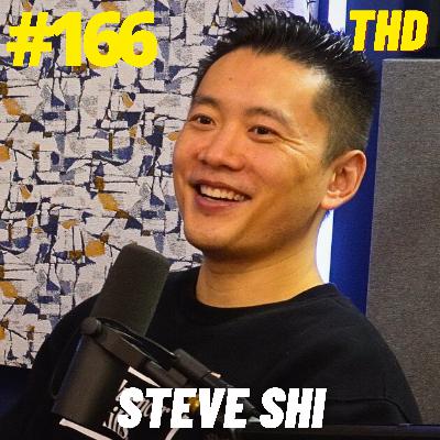 166.  Steve Shi: The Art of Aggression