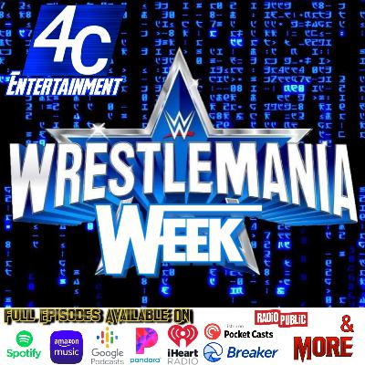 Wrestlemania Raw Recap! Wrestlemania Raw Recap!