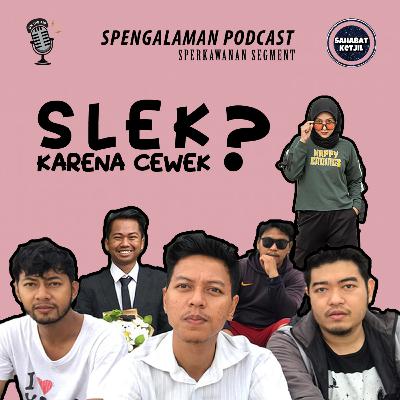 SPERKAWANAN (Eps. 4) - PERTEMANAN SEHAT LAHIR & BHATIN feat SAHABAT KETJIL