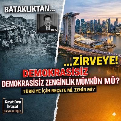 Demokrasi Olmadan Zengin Olunur Mu? 🇸🇬 Singapur'un Karanlık Mucizesi