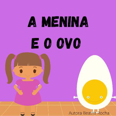 A menina e o ovo
