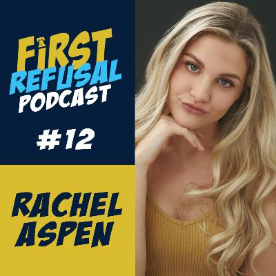 #12 — Rachel Aspen