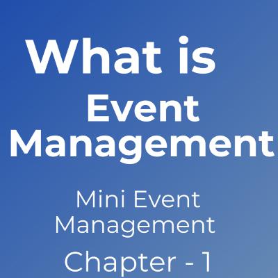 What Is Event Management ?