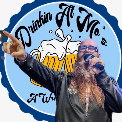 Drinkin at MO’s round 2 w/ Scott Jones of Fantastic League of Wrestling
