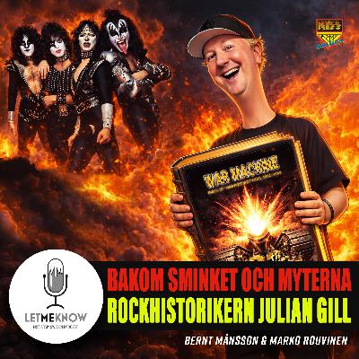 Bakom sminket och myterna: Rockhistorikern Julian Gill Bakom sminket och myterna: Rockhistorikern Julian Gill