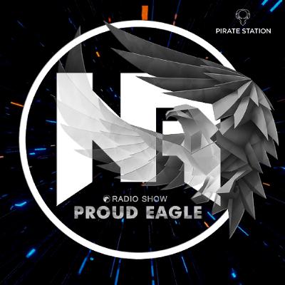 Nelver - Proud Eagle Radio Show #583 [Pirate Station Online] (30-07-2025)