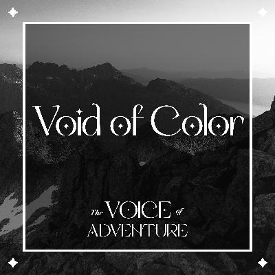 Void of Color Void of Color