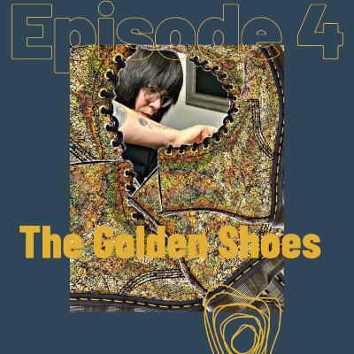 The Golden Shoes