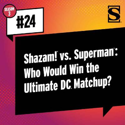 Shazam! vs. Superman: Who Would Win the Ultimate DC Matchup? Shazam! vs. Superman: Who Would Win the Ultimate DC Matchup?