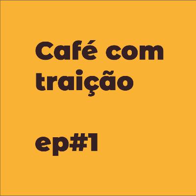 Traição a moda da casa