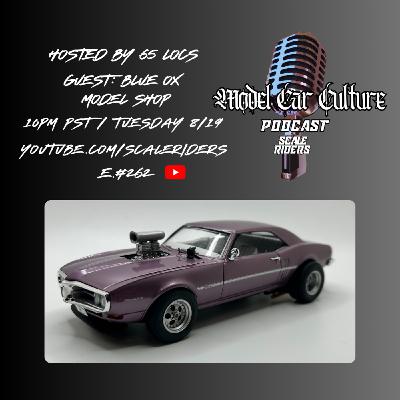 Episode 262: Blue Ox Model Shop