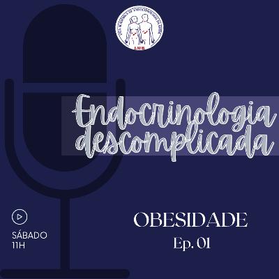 Podcast LAEB - Obesidade Podcast LAEB - Obesidade