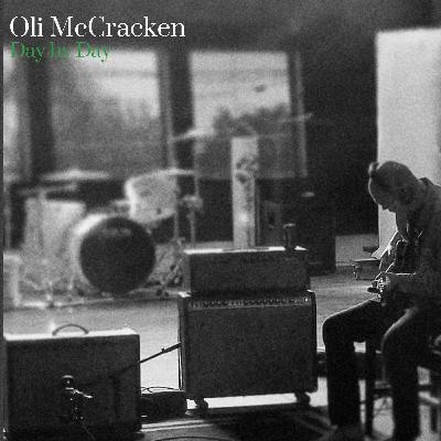 Oli McCracken - Day By Day Oli McCracken - Day By Day