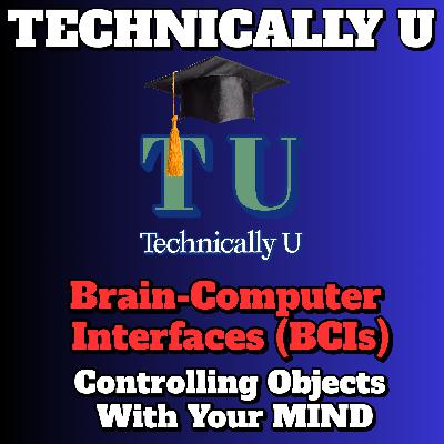 Brain-Computer Interfaces (BCI) - Controlling Objects With Your MIND