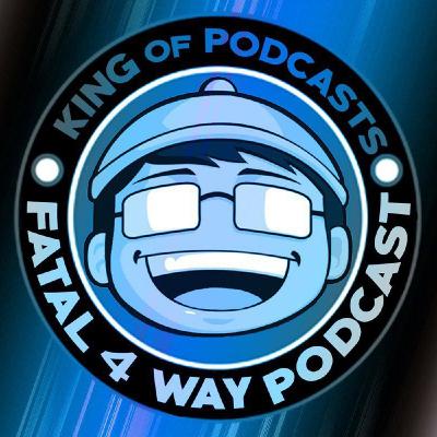 Fatal 4 Way Podcast - #Chapter114: KAMA Y TAICHI