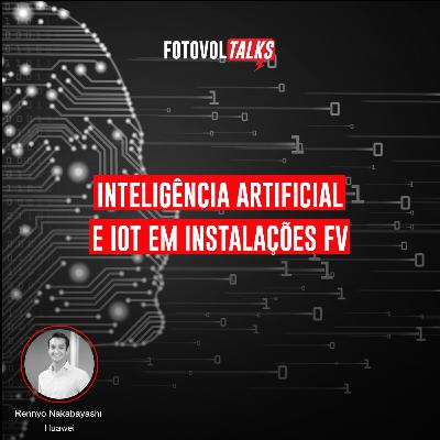 Inteligência Artificial e IoT em instalações FV Inteligência Artificial e IoT em instalações FV