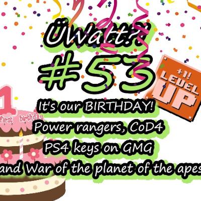It's our BIRTHDAY! Power rangers, PS4 keys on GMG and War of the planet of the apes - ÜWatt #53 It's our BIRTHDAY! Power rangers, PS4 keys on GMG and War of the planet of the apes - ÜWatt #53