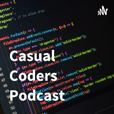 Scary AI and Simping For Elon | Casual Coders Podcast