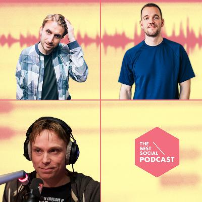 The Best Social Podcast #32 - Bram de Wijs & Matijn Nijhuis