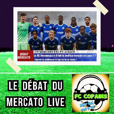 Debat Ligue1 - Le RC Strasbourg🔵⚪ a-t-il fait le meilleur mercato de Ligue1❓🤔