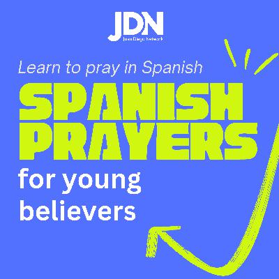 Our Father: Padre Nuestro | Spanish Prayers for Young Believers - Spanish Prayers for Young Believers