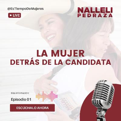 E1 "La mujer detrás de la candidata."