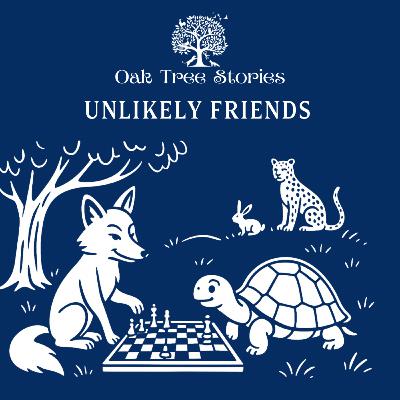 Unlikely Friends Unlikely Friends