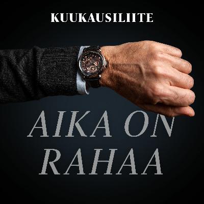 04/2022: Aika on rahaa