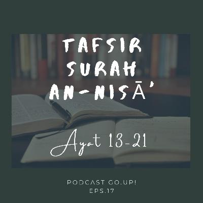 Tafsir Surah An-Nisā' (13-21)