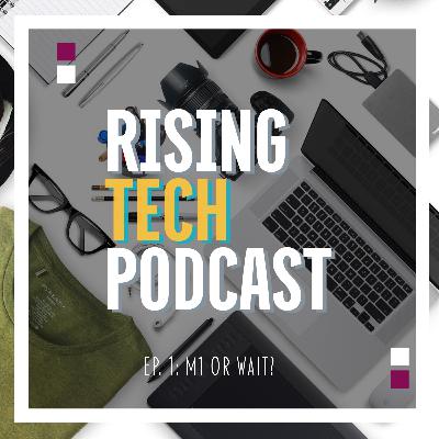 M1 Or Wait M1 Or Wait