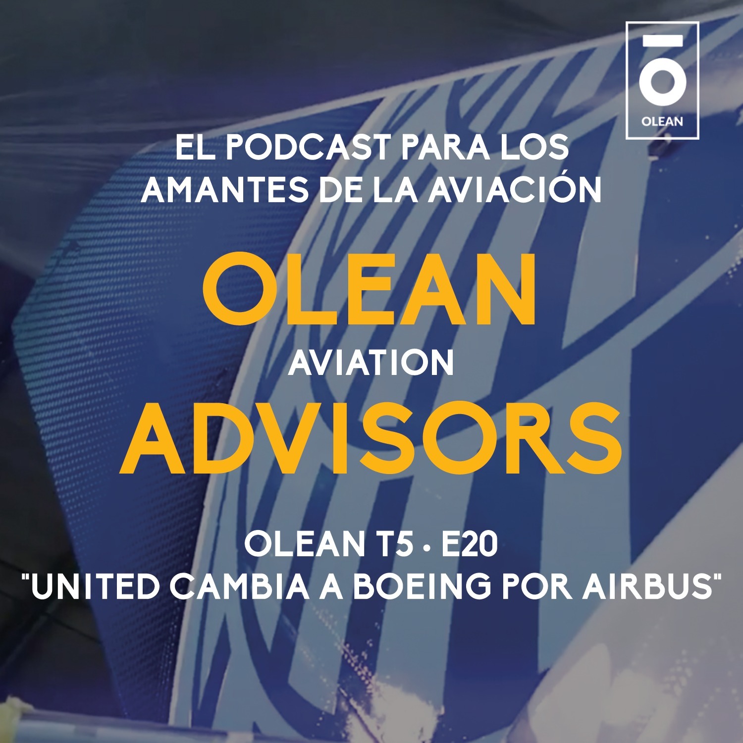 T5 · E20 - United cambia a Boeing por Airbus episode artwork