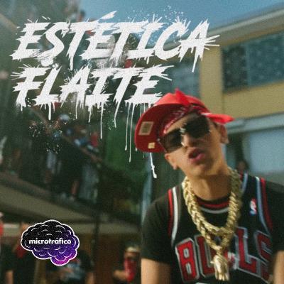 Estética flaite Estética flaite