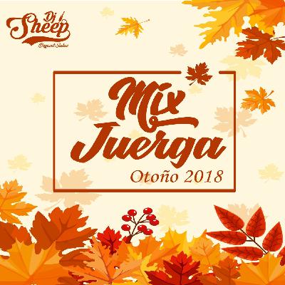 Otoño 2018 - Dj Sheep Otoño 2018 - Dj Sheep
