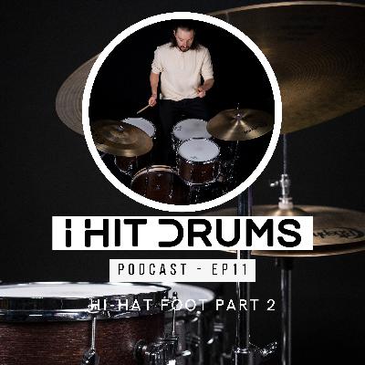 Hi-Hat Foot Part 2