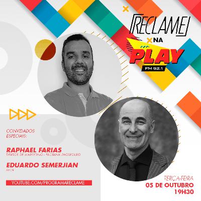 “Reclame na Play”: Raphael Farias (PagBank PagSeguro) e Eduardo Semerjian (ator) “Reclame na Play”: Raphael Farias (PagBank PagSeguro) e Eduardo Semerjian (ator)