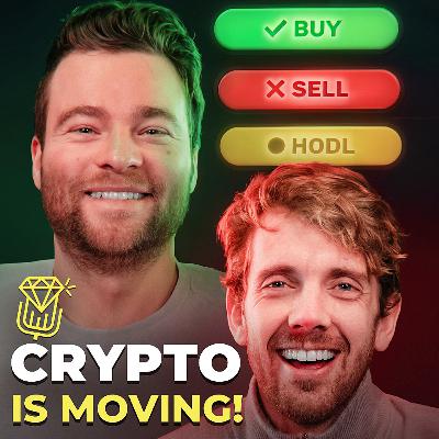 Crypto Is Moving Again… Now What? | Ep. 28 Crypto Is Moving Again… Now What? | Ep. 28