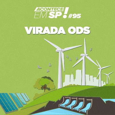 #095 - Virada ODS #095 - Virada ODS